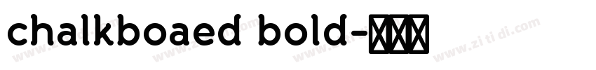 chalkboaed bold字体转换